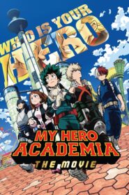 My Hero Academia: Dos héroes