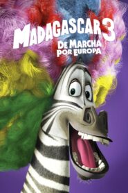 Madagascar 3: Los Fugitivos