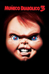 Chucky: El Muñeco Diabólico 3