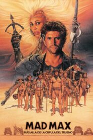 Mad Max 3: Más allá de la cúpula del trueno