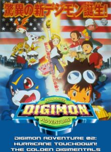 Digimon Adventure 02 – Hurricane Touchdown! The Golden Digimentals