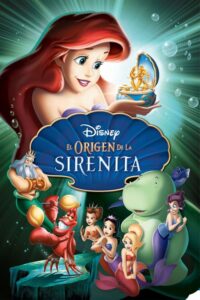 La Sirenita 3: Los comienzos de Ariel