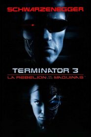 Terminator 3 – La rebelión de las máquinas