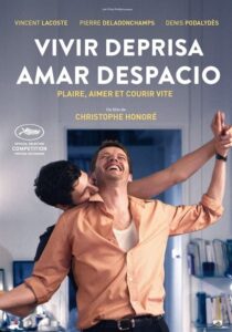 Vivir deprisa, amar despacio