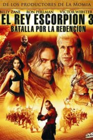 El Rey Escorpión 3: Batalla por la redención