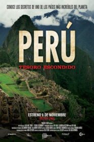 Perú: Tesoro Escondido