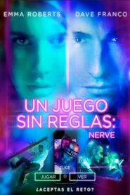 Nerve: Un juego sin reglas