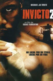 Invicto 2: El último hombre en pie