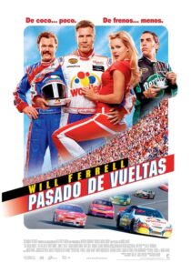 Ricky Bobby: Loco por la velocidad