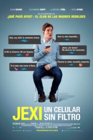 Jexi: Un celular sin filtro