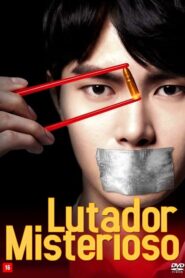 Peleador Misterioso: Proyecto A