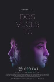 Dos veces tú