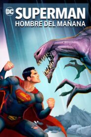 Superman: Hombre del Mañana