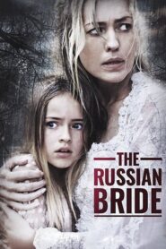 The Russian Bride