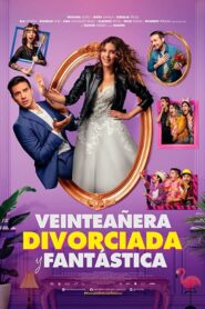 Veinteañera, divorciada y fantástica