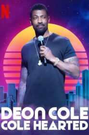 Deon Cole: Cole Hearted