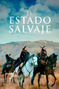 El Estado Salvaje (Savage State)