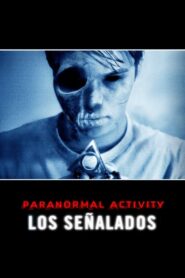 Actividad Paranormal 5: Los marcados