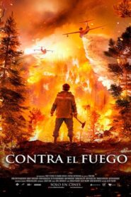 Contra el fuego (No Escapes)