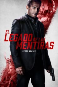 El legado de las mentiras