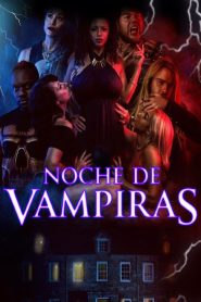 Noche de Vampiras