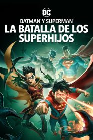 Batman y Superman: La batalla de los Super hijos