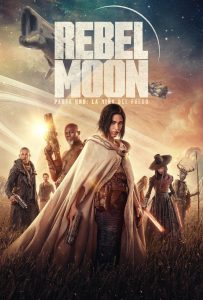 Rebel Moon (Parte uno): La niña del fuego