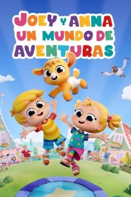 Joey y Anna – Un mundo de aventuras